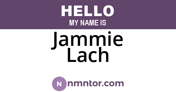 Jammie Lach
