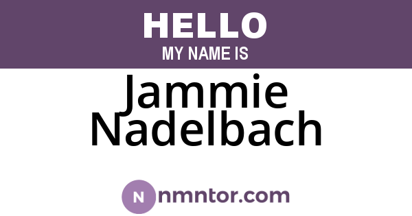 Jammie Nadelbach