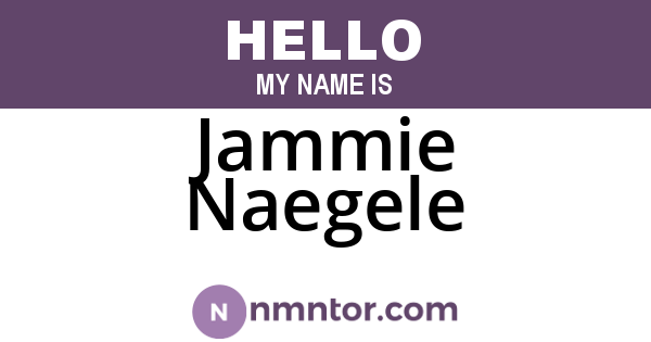 Jammie Naegele