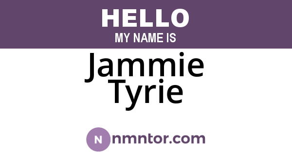 Jammie Tyrie