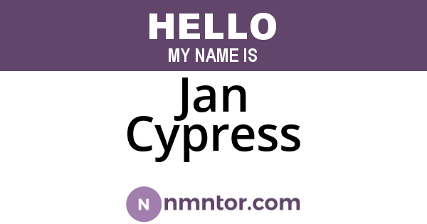 Jan Cypress