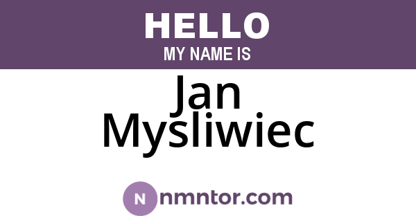 Jan Mysliwiec