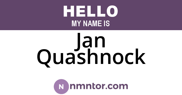 Jan Quashnock