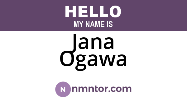 Jana Ogawa