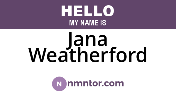 Jana Weatherford