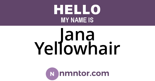 Jana Yellowhair