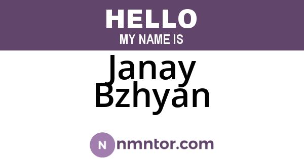 Janay Bzhyan