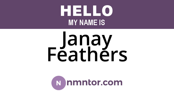 Janay Feathers