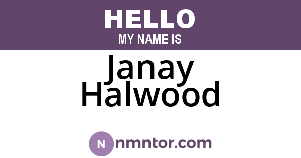 Janay Halwood