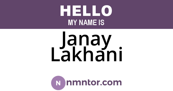 Janay Lakhani
