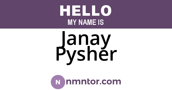 Janay Pysher