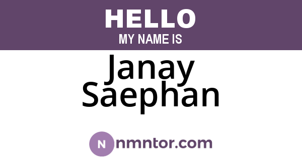 Janay Saephan
