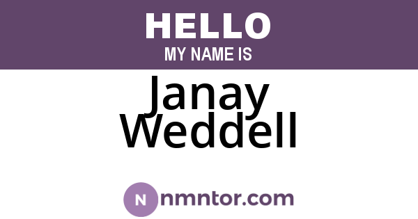 Janay Weddell