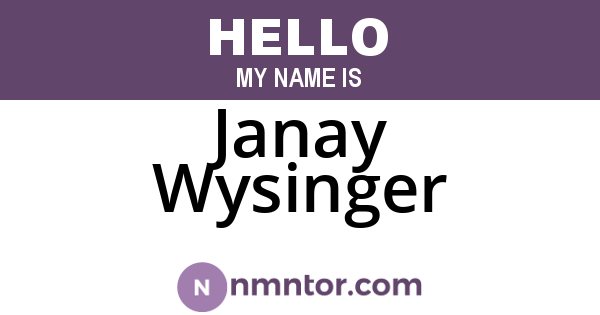 Janay Wysinger