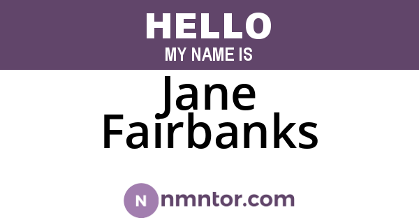Jane Fairbanks