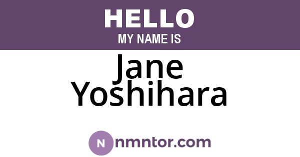 Jane Yoshihara