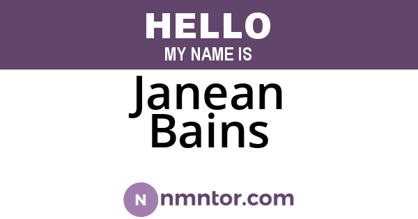 Janean Bains