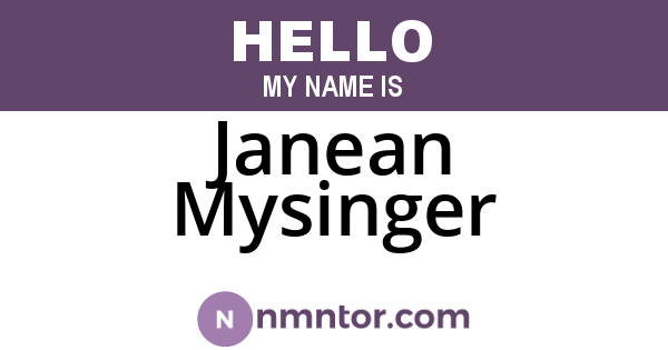 Janean Mysinger