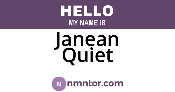 Janean Quiet