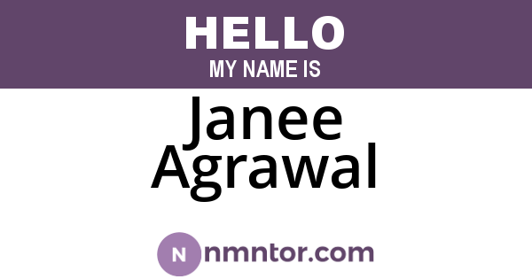 Janee Agrawal