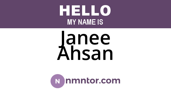 Janee Ahsan
