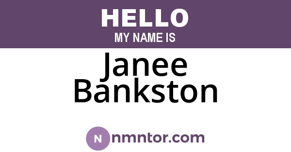 Janee Bankston