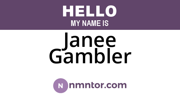 Janee Gambler