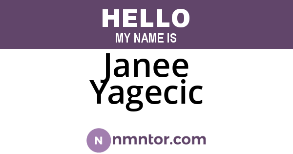Janee Yagecic
