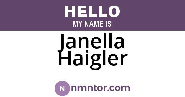Janella Haigler