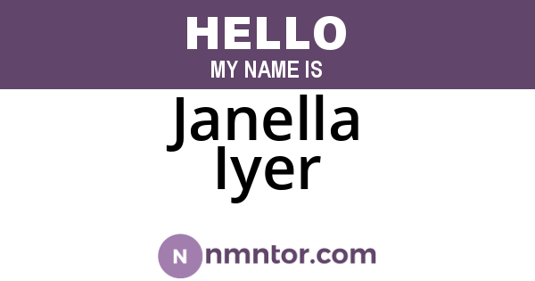 Janella Iyer
