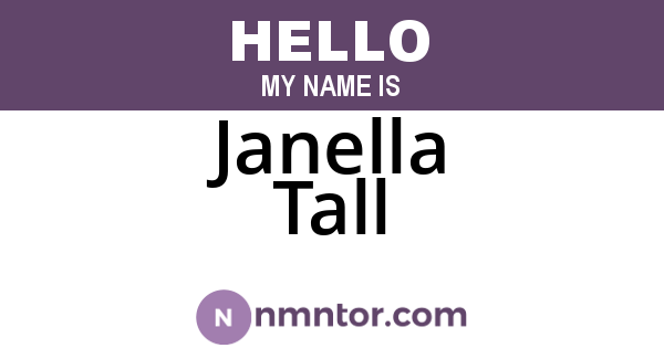 Janella Tall