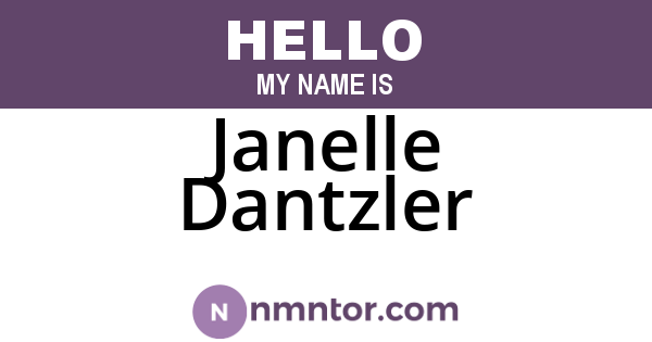Janelle Dantzler