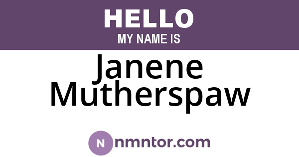 Janene Mutherspaw
