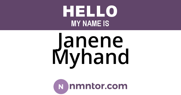 Janene Myhand