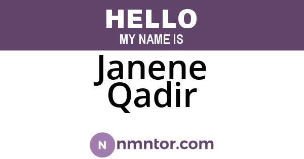 Janene Qadir