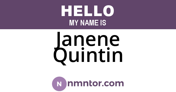 Janene Quintin