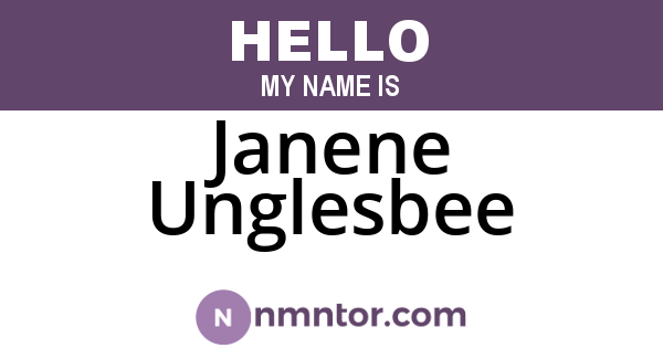 Janene Unglesbee