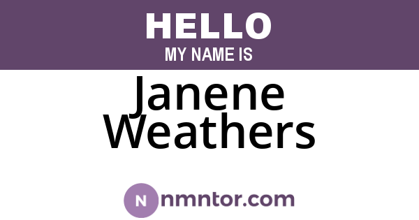 Janene Weathers