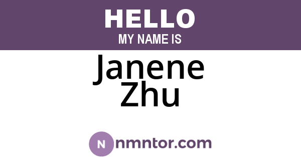 Janene Zhu