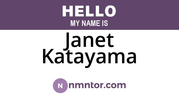 Janet Katayama