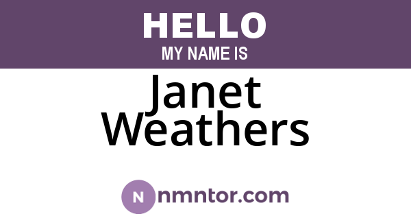 Janet Weathers