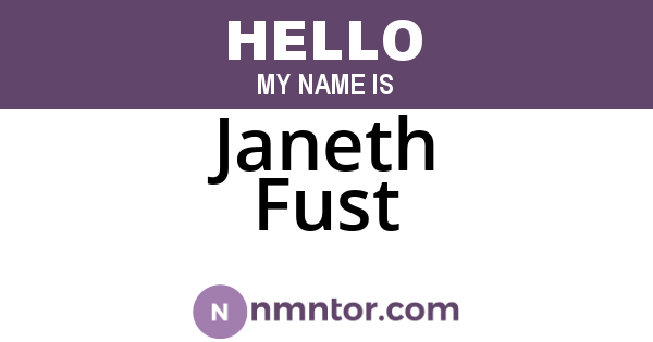 Janeth Fust