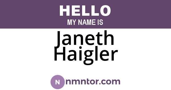 Janeth Haigler