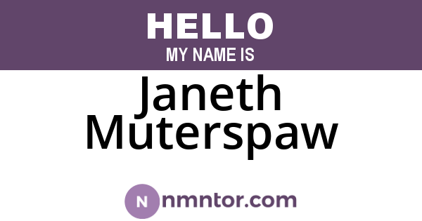 Janeth Muterspaw