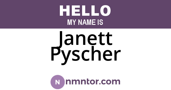 Janett Pyscher