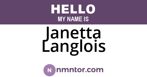 Janetta Langlois