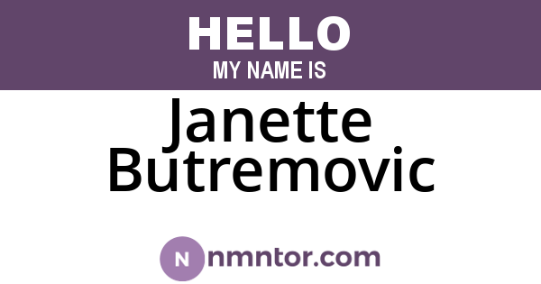 Janette Butremovic