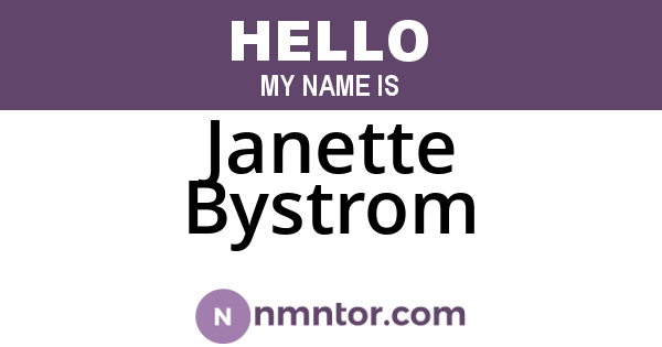 Janette Bystrom