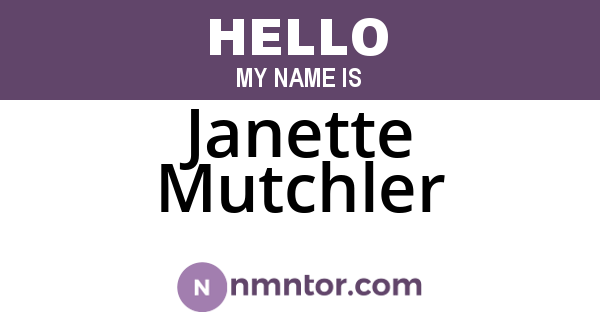 Janette Mutchler