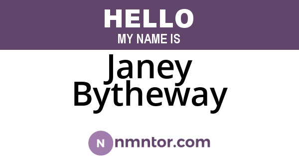 Janey Bytheway